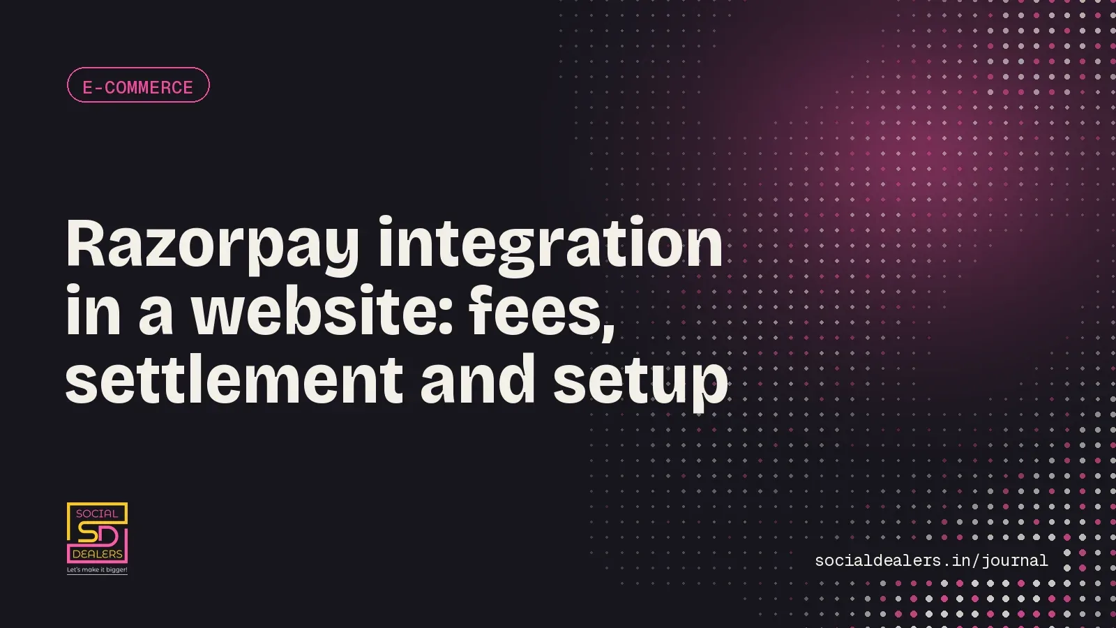 Journal cover: Razorpay integration in a website, fees, settlement and setup