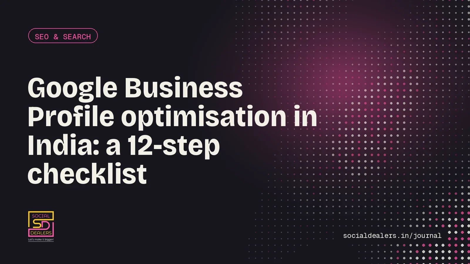 Journal cover: Google Business Profile optimisation in India, a 12-step checklist